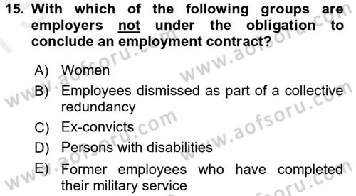 Business Law Dersi 2018 - 2019 Yılı (Final) Dönem Sonu Sınav Soruları 15. Soru