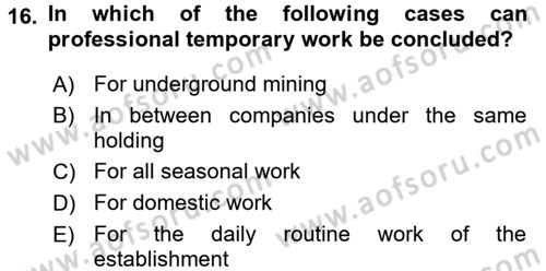 Business Law Dersi 2018 - 2019 Yılı (Final) Dönem Sonu Sınav Soruları 16. Soru