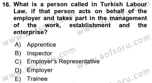 Business Law Dersi 2018 - 2019 Yılı Yaz Okulu Sınav Soruları 16. Soru