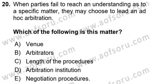 Business Law Dersi 2018 - 2019 Yılı Yaz Okulu Sınav Soruları 20. Soru