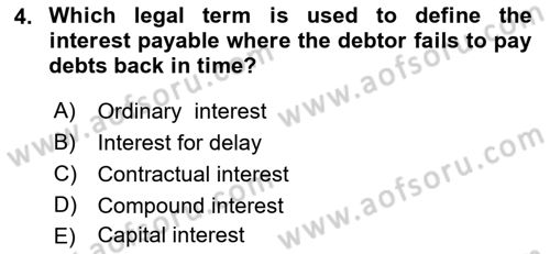 Business Law Dersi 2018 - 2019 Yılı Yaz Okulu Sınav Soruları 4. Soru