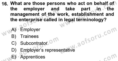 Business Law Dersi 2020 - 2021 Yılı Yaz Okulu Sınav Soruları 16. Soru
