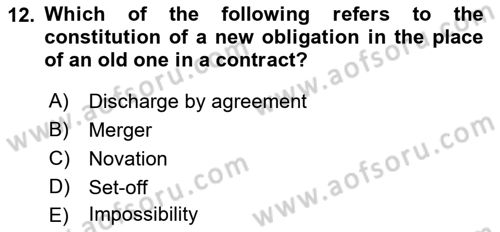 Business Law Dersi 2021 - 2022 Yılı (Vize) Ara Sınav Soruları 12. Soru