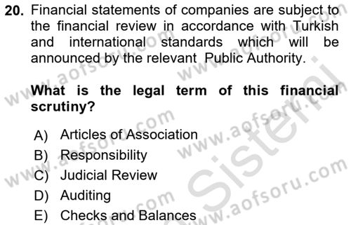 Business Law Dersi 2021 - 2022 Yılı (Vize) Ara Sınav Soruları 20. Soru