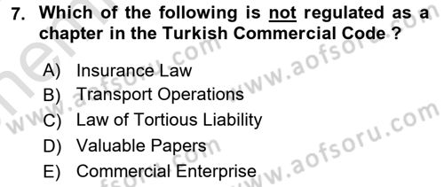Business Law Dersi 2021 - 2022 Yılı (Vize) Ara Sınav Soruları 7. Soru
