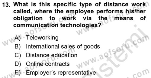 Business Law Dersi 2021 - 2022 Yılı (Final) Dönem Sonu Sınav Soruları 13. Soru