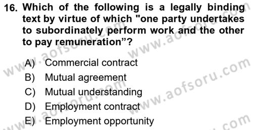 Business Law Dersi 2021 - 2022 Yılı (Final) Dönem Sonu Sınav Soruları 16. Soru