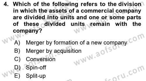 Business Law Dersi 2021 - 2022 Yılı (Final) Dönem Sonu Sınav Soruları 4. Soru
