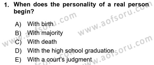 Business Law Dersi 2021 - 2022 Yılı Yaz Okulu Sınav Soruları 1. Soru