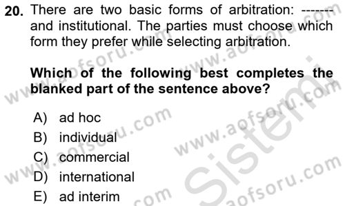 Business Law Dersi 2021 - 2022 Yılı Yaz Okulu Sınav Soruları 20. Soru