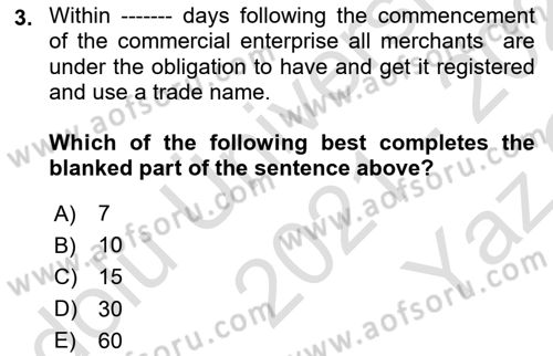 Business Law Dersi 2021 - 2022 Yılı Yaz Okulu Sınav Soruları 3. Soru