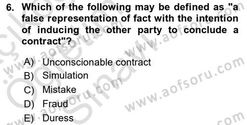Business Law Dersi 2021 - 2022 Yılı Yaz Okulu Sınavı 6. Soru