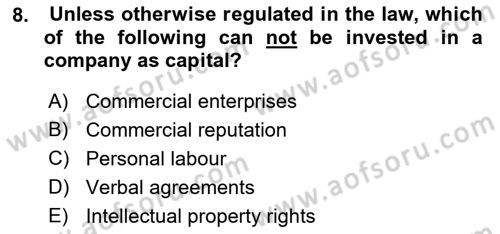 Business Law Dersi 2021 - 2022 Yılı Yaz Okulu Sınav Soruları 8. Soru