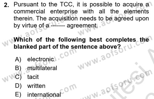 Business Law Dersi 2022 - 2023 Yılı Yaz Okulu Sınav Soruları 2. Soru