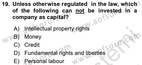 Business Law Dersi 2023 - 2024 Yılı (Vize) Ara Sınav Soruları 19. Soru