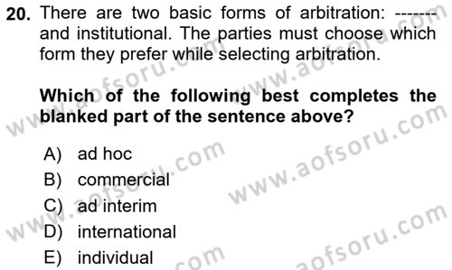 Business Law Dersi 2023 - 2024 Yılı Yaz Okulu Sınav Soruları 20. Soru