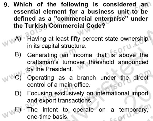 Business Law Dersi 2025 - 2026 Yılı (Vize) Ara Sınav Soruları 9. Soru