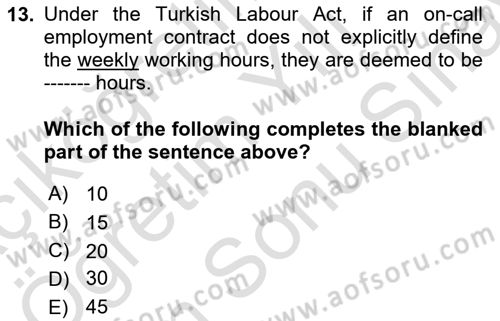 Business Law Dersi 2025 - 2026 Yılı (Final) Dönem Sonu Sınav Soruları 13. Soru