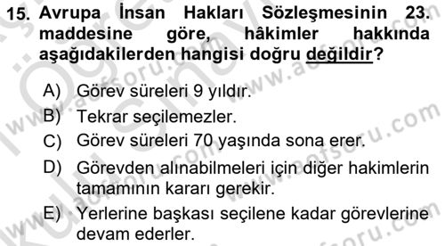 İnsan Hakları Hukukuna Giriş Dersi 2020 - 2021 Yılı Yaz Okulu Sınav Soruları 15. Soru