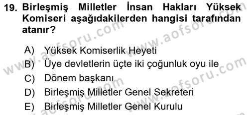 İnsan Hakları Hukukuna Giriş Dersi 2020 - 2021 Yılı Yaz Okulu Sınav Soruları 19. Soru