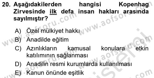 İnsan Hakları Hukukuna Giriş Dersi 2020 - 2021 Yılı Yaz Okulu Sınav Soruları 20. Soru