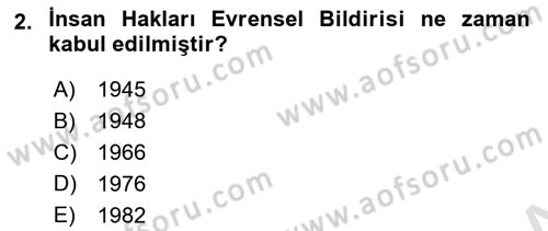 İnsan Hakları Hukukuna Giriş Dersi 2021 - 2022 Yılı (Vize) Ara Sınav Soruları 2. Soru
