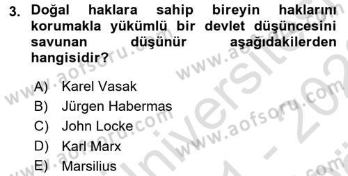 İnsan Hakları Hukukuna Giriş Dersi 2021 - 2022 Yılı (Vize) Ara Sınav Soruları 3. Soru