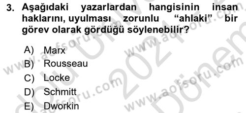 İnsan Hakları Hukukuna Giriş Dersi 2021 - 2022 Yılı (Final) Dönem Sonu Sınav Soruları 3. Soru