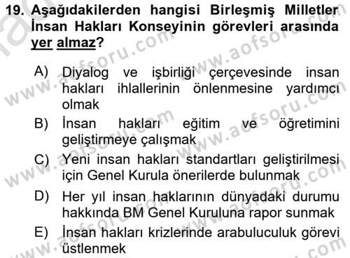 İnsan Hakları Hukukuna Giriş Dersi 2021 - 2022 Yılı Yaz Okulu Sınav Soruları 19. Soru