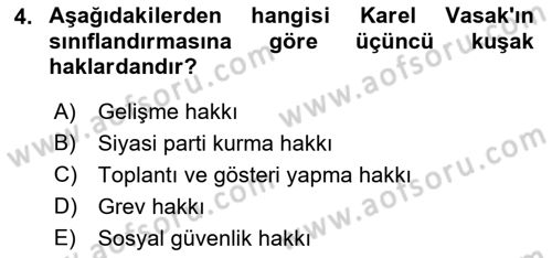 İnsan Hakları Hukukuna Giriş Dersi 2021 - 2022 Yılı Yaz Okulu Sınav Soruları 4. Soru