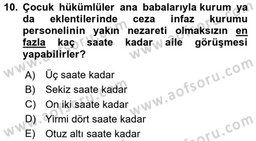 Temel İnfaz Hukuku Bilgisi Dersi 2020 - 2021 Yılı Yaz Okulu Sınav Soruları 10. Soru