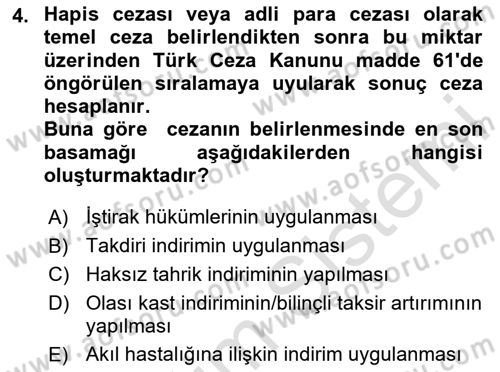 Temel İnfaz Hukuku Bilgisi Dersi 2020 - 2021 Yılı Yaz Okulu Sınav Soruları 4. Soru