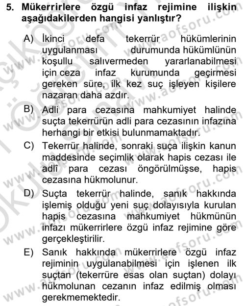 Temel İnfaz Hukuku Bilgisi Dersi 2020 - 2021 Yılı Yaz Okulu Sınav Soruları 5. Soru