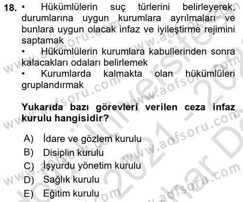 Temel İnfaz Hukuku Bilgisi Dersi 2021 - 2022 Yılı (Vize) Ara Sınav Soruları 18. Soru