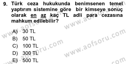 Temel İnfaz Hukuku Bilgisi Dersi 2021 - 2022 Yılı (Vize) Ara Sınav Soruları 9. Soru