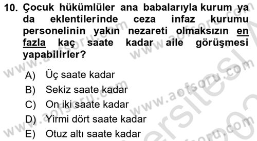 Temel İnfaz Hukuku Bilgisi Dersi 2021 - 2022 Yılı (Final) Dönem Sonu Sınav Soruları 10. Soru