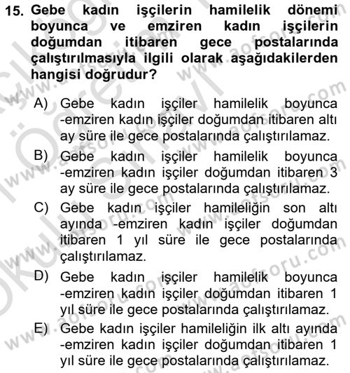 Temel İş Hukuku Dersi 2020 - 2021 Yılı Yaz Okulu Sınav Soruları 15. Soru