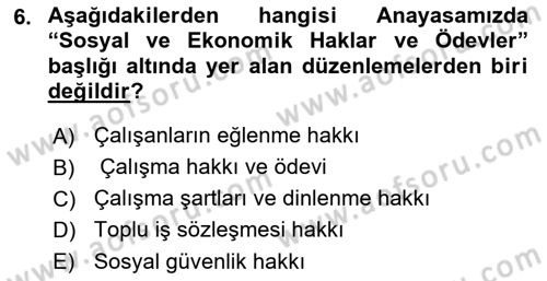Temel İş Hukuku Dersi 2021 - 2022 Yılı (Vize) Ara Sınav Soruları 6. Soru
