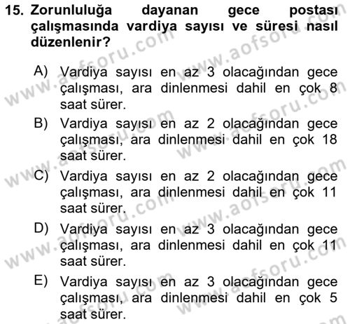 Temel İş Hukuku Dersi 2021 - 2022 Yılı (Final) Dönem Sonu Sınav Soruları 15. Soru
