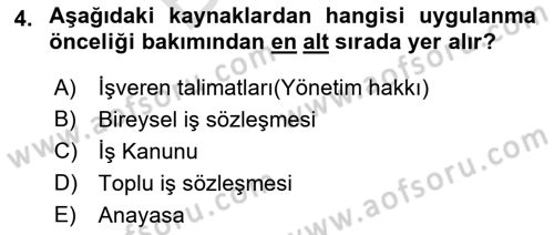 Temel İş Hukuku Dersi 2021 - 2022 Yılı (Final) Dönem Sonu Sınav Soruları 4. Soru