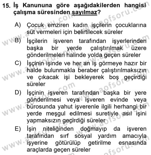 Temel İş Hukuku Dersi 2021 - 2022 Yılı Yaz Okulu Sınav Soruları 15. Soru
