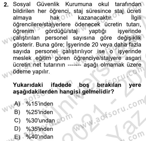 Temel İş Hukuku Dersi 2021 - 2022 Yılı Yaz Okulu Sınav Soruları 2. Soru