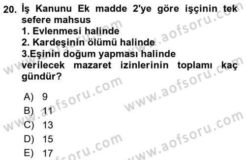 Temel İş Hukuku Dersi 2021 - 2022 Yılı Yaz Okulu Sınav Soruları 20. Soru