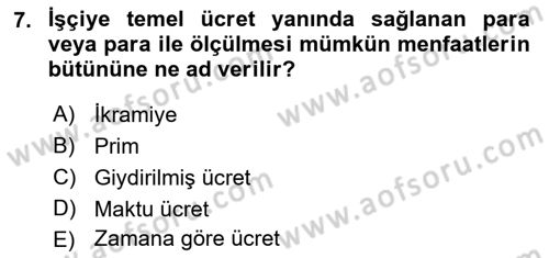 Temel İş Hukuku Dersi 2021 - 2022 Yılı Yaz Okulu Sınav Soruları 7. Soru