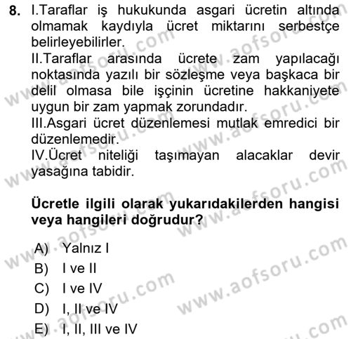 Temel İş Hukuku Dersi 2021 - 2022 Yılı Yaz Okulu Sınav Soruları 8. Soru