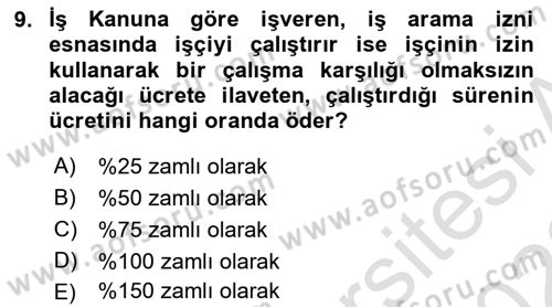 Temel İş Hukuku Dersi 2021 - 2022 Yılı Yaz Okulu Sınav Soruları 9. Soru