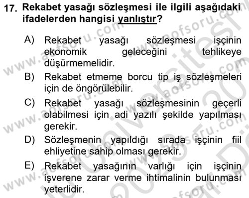Temel İş Hukuku Dersi 2023 - 2024 Yılı (Vize) Ara Sınav Soruları 17. Soru