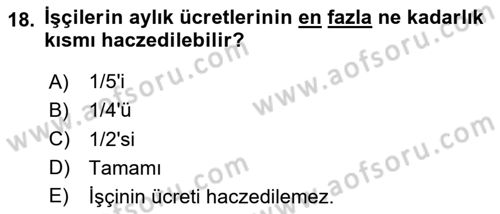 Temel İş Hukuku Dersi 2023 - 2024 Yılı (Vize) Ara Sınav Soruları 18. Soru