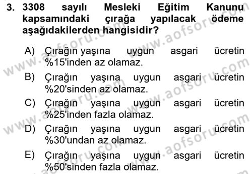 Temel İş Hukuku Dersi 2023 - 2024 Yılı (Vize) Ara Sınav Soruları 3. Soru