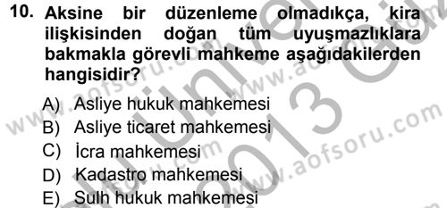 Medeni Usul Hukuku Dersi 2012 - 2013 Yılı (Vize) Ara Sınav Soruları 10. Soru